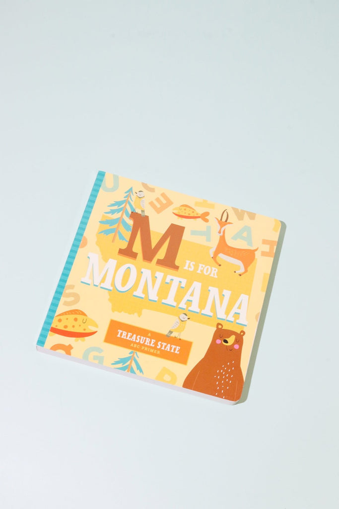 M is for Montana - Heyday