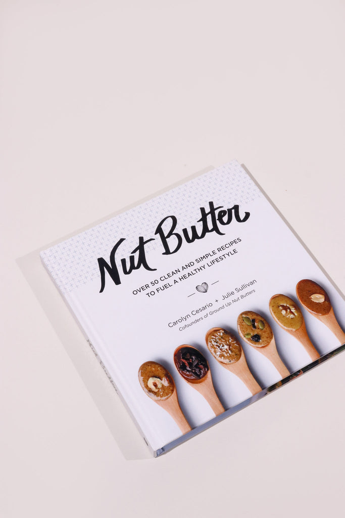 Nut Butter Cookbook - Heyday