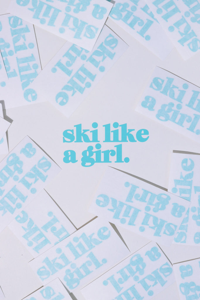 Ski Like a Girl Small Teal Sticker - Heyday